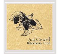 Caswell, Jud - Blackberry Time
