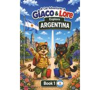 Cat Adventures: Giacomino-Lorenzo in Argentina