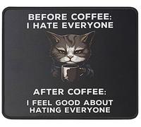 Cat Before Coffee I Hate Everyone Tappetino Scrivania Morbido Mouse Pad Portatile Tappetino per Mouse for Computer Ufficio Pc 25X30Cm