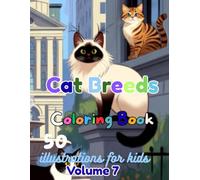 Cat Breeds Coloring Book Volume 7