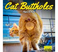 cat butthole calendar 2026: Funny Photography of Cats Showing Their Sassy Side