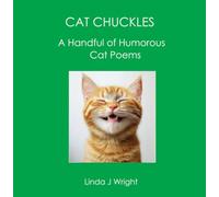 CAT CHUCKLES: A HANDFUL of HUMOROUS CAT POEMS