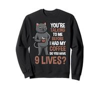 Cat Coffee Warning Divertente Mattina Citazione Umorismo Felpa