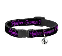 Cat Collar Breakaway with Bell Haters Gonna Hate w/Gem Black/Fuchsia NARROW Fits