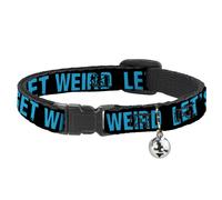 Cat Collar Breakaway with Bell LET'S GET WEIRD Weathered Black/Bright Blue NARRO