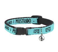 Cat Collar Breakaway with Bell THE MOUNTAINS ARE CALLING AND I MUST GO/Mountains