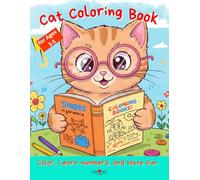 Cat Coloring Book for Kids: Color, Learn Numbers, and Have Fun