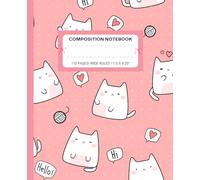 Cat Composition Notebook: Super Cute Girly Pastel Pink Kawaii Coquette Aesthetic Wide Ruled Journal; Hearts & Hello Design; Preppy Y2K Back to School Supplies; Perfect Journaling Gift For Girl, Teen