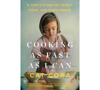 Cat Cora Cooking as Fast as I Can (Tascabile)