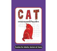 Cat Crossword Puzzles: crossword puzzles with easy to read print about cat, pet