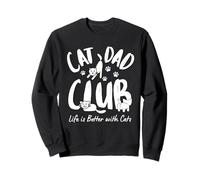 Cat Dad Club, Life Is Better with Cats Funny Cat Dad Meme Felpa