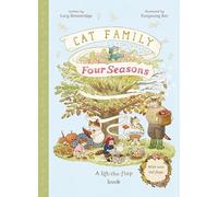 Cat Family Four Seasons: A Lift-the-Flap Book (with over 140 flaps)