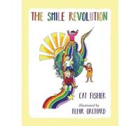 Cat Fisher The Smile Revolution (Tascabile)