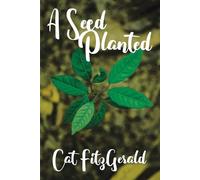 Cat FitzGerald A Seed Planted (Tascabile)