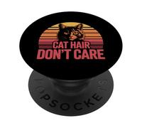 Cat Hair Don't Care PopSockets PopGrip Adesivo