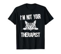 cat I'm not your therapist Maglietta