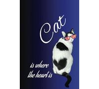 Cat is where the heart is: Grid Paper Notebook, 6 x 9, 100 pages for cat lovers!