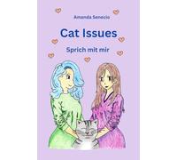 Cat Issues: Sprich mit mir
