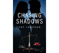 Cat Jameson Chasing Shadows (Tascabile)