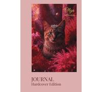 Cat Journal (Notebook): A Gift for Valentine’s Day, Birthdays and Fashion Lovers