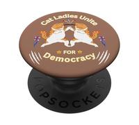 Cat Ladies si uniscono per la democrazia PopSockets PopGrip Adesivo