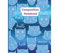 Cat Lover Composition Notebook: College Ruled Notebook | 200 Pages | 7.5 x 9.25 Inches
