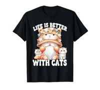 Cat Lover Gnome For Cat Mom Grandma Life Is Better With Cats Maglietta
