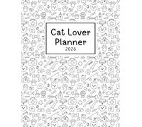 Cat Lover Planner 2026: Weekly and Monthly Organizer with Mood Tracker for Cat Moms and Dads