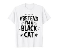 Cat Lover - Pretend I'm a Black Cat Lazy Costume Design Maglietta