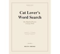 Cat Lover's Word Search: One Hundred Puzzles in Large Print
