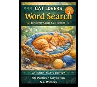 Cat Lovers Word Search: Volume 2 - Kitten Playtime Edition