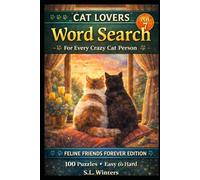 Cat Lovers Word Search: Volume 7 - Cat Behavior Edition