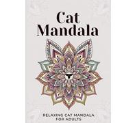 Cat Mandala: coloring book: Relaxing coloring book for adults