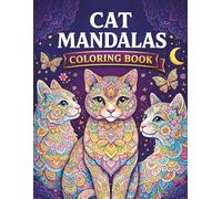 Cat Mandalas Coloring Book: A Relaxing Adult Coloring Collection