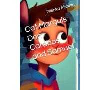 Cat Marquis Don Carabas and Samuel
