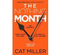 Cat Miller The Nothing Month (Tascabile)