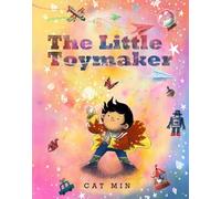 Cat Min The Little Toymaker (Copertina rigida)