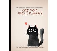 Cat Mom Life: An undated daily planner for cat moms