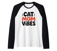 Cat Mom Vibes Maglia con Maniche Raglan