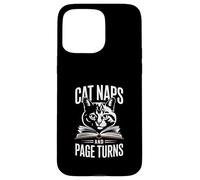 Cat Naps And Page Turns Amante dei libri Custodia per iPhone 15 Pro Max