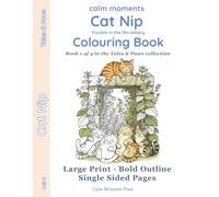 Cat Nip Colouring Book: Trouble in the Shrubbery