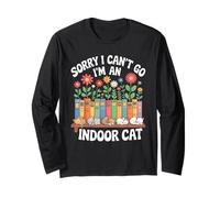 Cat Owners Introverts Homebodies I Cant Go Indoor Cat Maglia a Manica