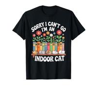 Cat Owners Introverts Homebodies I Cant Go Indoor Cat Maglietta