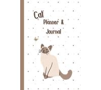 Cat Planner & Journal: A Care book for Vaccinations, Vet Visits, Feeding & Nutrition Records, and Precious Memories for Your Beloved Companion (6” x 9”, 100 Pages)