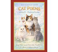 CAT POEMS: Volume IV: Playful & Peculiar