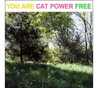Cat Power - You Are Free