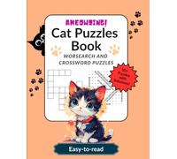 Cat Puzzles Book: with 50 plus Wordsearch and Crossword Puzzles for Cat Lovers