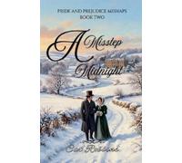 Cat Robbins A Misstep at Midnight (Tascabile) Pride and Prejudice Mishaps