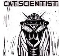 Cat Scientist - Cicada