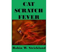 Cat Scratch Fever